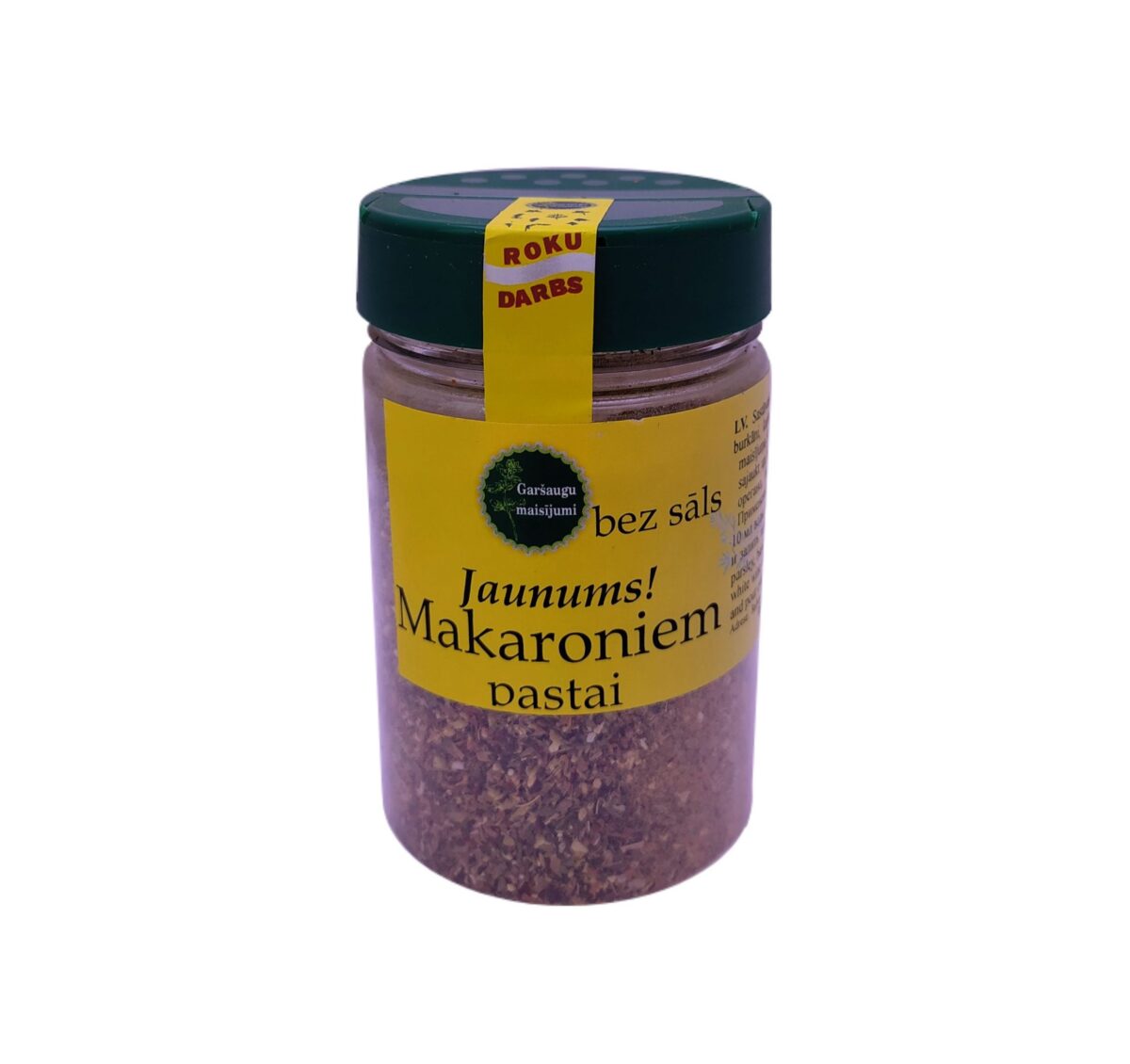 MAKARONIEM, PASTAI (BEZ SĀLS)